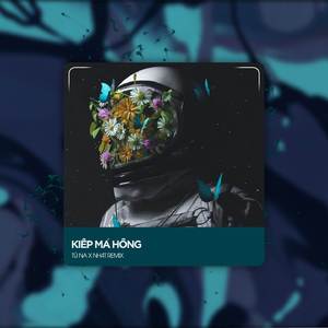 Kiếp Má Hồng (Deep House)