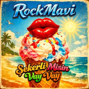 Şekerli Misin Vay Vay (Funky Rock)