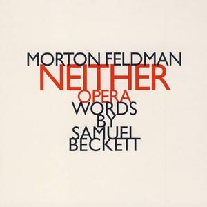 Neither - Words by Samuel Beckett