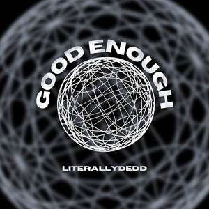 Good Enough