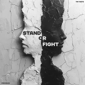 Stand Or Fight