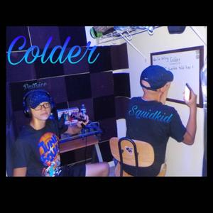 Colder (feat. Pattyice)