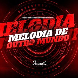 Melodia de Outro Mundo