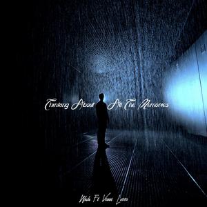 Thinking About All The Memories Prod.Wndr