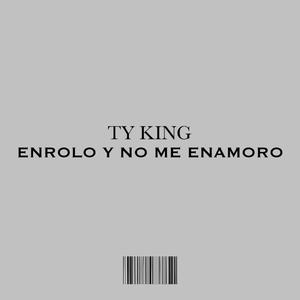 Enrolo Y No Me Enamoro