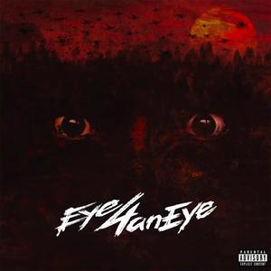 EYE 4 AN EYE