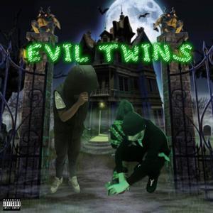 Evil Twins