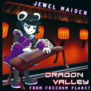 Dragon Valley (From "Freedom Planet") (Guzheng & Chiptune Version)