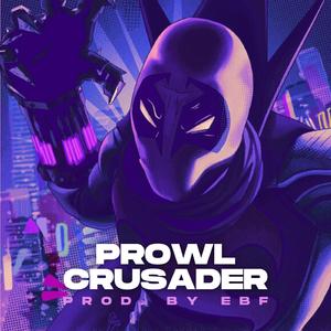 Prowl Crusader