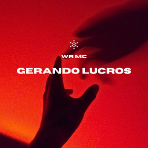 Gerando Lucros