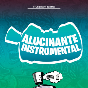 Alucinante Instrumental