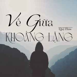 Về Giữa Khoảng Lặng (Instrumental)