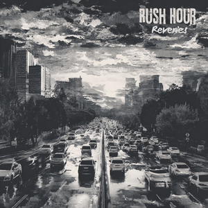Rush Hour Reveries
