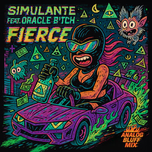 Fierce (feat. Oracle B!tch) (Analog Bluff Mix)