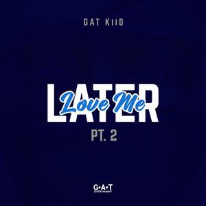 Getting Late (Miss Me)