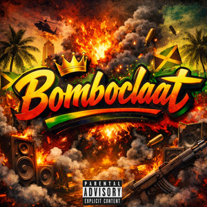 Bomboclaat (Freestyle)
