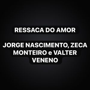 Ressaca do Amor