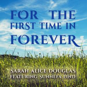 For The First Time In Forever (From "Frozen") (Cover Version)