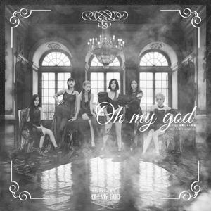 Oh my god（翻自 (G)I-DLE）