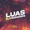 iel - Luas Superiores, Luar Sangrento