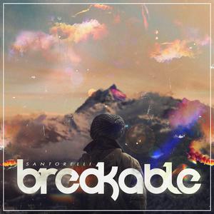 Breakable