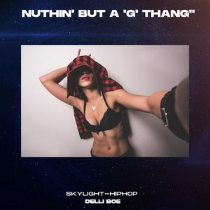 Nuthin' but a 'G' Thang" (Instrumental Version)