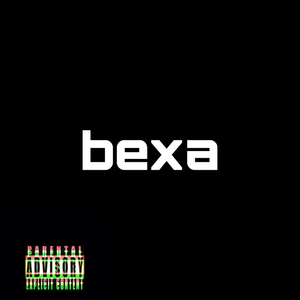 Bexa (Remix)