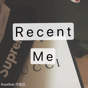 recent me