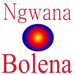 Ngwana Bolena