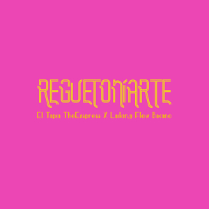 Reguetoniarte