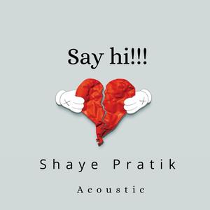 Say Hi (Acoustic) (Acoustic)