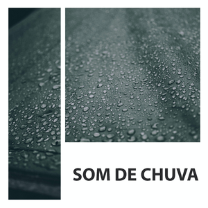 Som De Chuva Forte