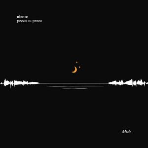 NIENTE (pezzo su pezzo)