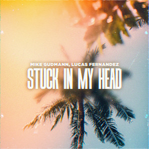 Stuck In My Head