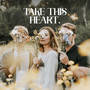 Take This Heart