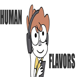 Human Flavors