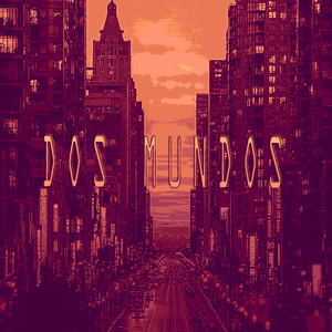 Dos Mundos