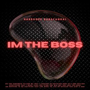 I'm The Boss