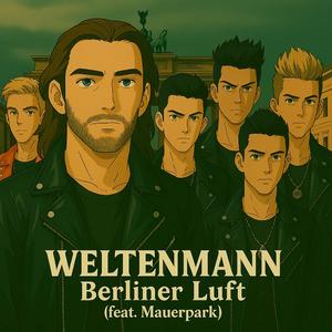 Berliner Luft (feat. Mauerpark)