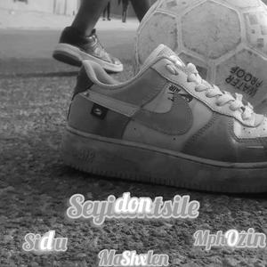 Seyidontsile (feat. Sidu & Mphozin)