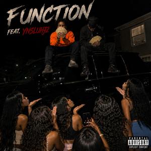 Function (feat. Ynsluhj2)