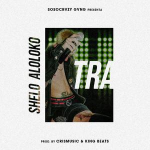 Tra (Traag Chilean Remix)