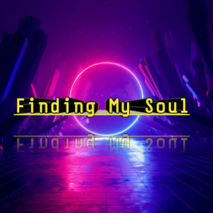 Finding My Soul