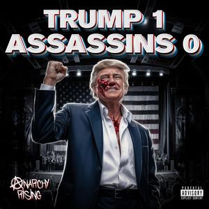 TRUMP 1, ASSASSINS 0