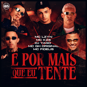 E por Mais Que Eu Tente