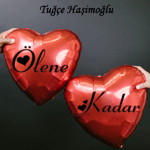 Ölene Kadar