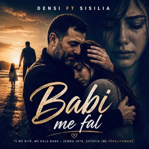 Babi me fal (feat. Sisilia)