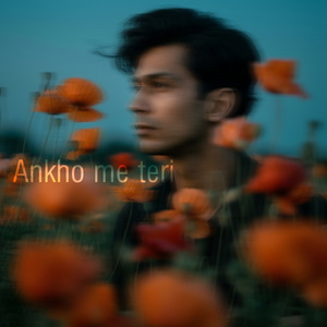 Ankho Me Teri (Reprise)