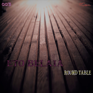 Round Table (Original Mix)
