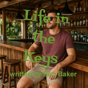 Life in the Keys